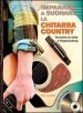 Imparare a suonare la chitarra country. Con CD Audio